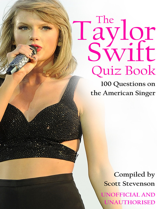 Title details for The Taylor Swift Quiz Book by Scott Stevenson - Available